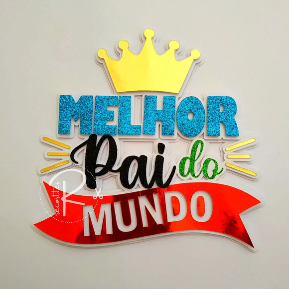 Topo De Bolo Dia Dos Pais