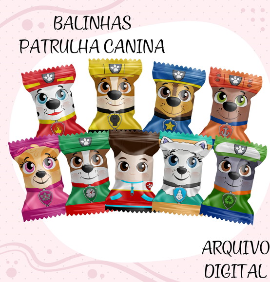 Arquivo Digital Balinha Patrulha Canina + Brindes