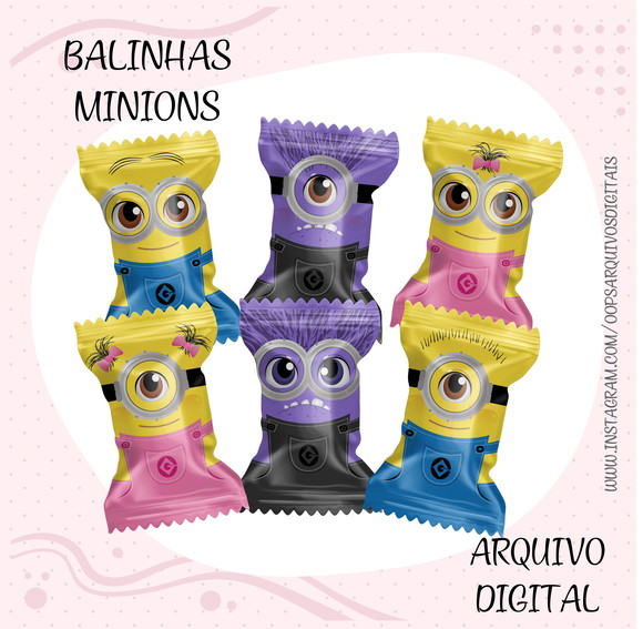 Arquivo Digital Balinha Minions + Brindes
