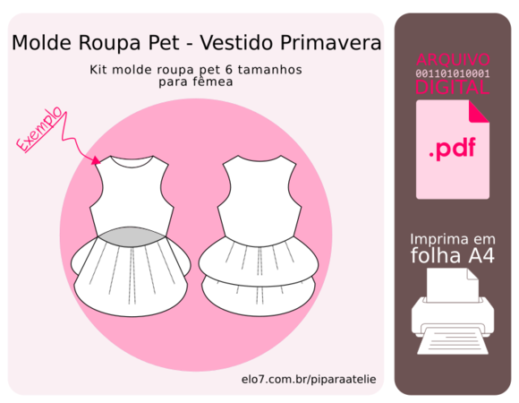 Molde Roupa Pet 6 Tamanhos - Vestido Primavera (pdf)