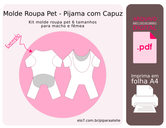 Molde Roupa Pet 6 Tamanhos - Pijama com Capuz (pdf)