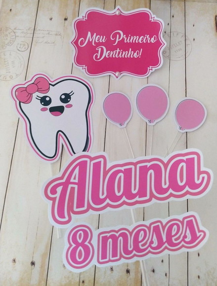Topper de Bolo Meu Primeiro Dentinho Mesversário Bebê Menina