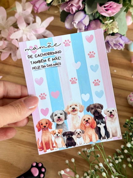 Card/cartão para Lembrancinha Mãe de Pet - Dia das Mães