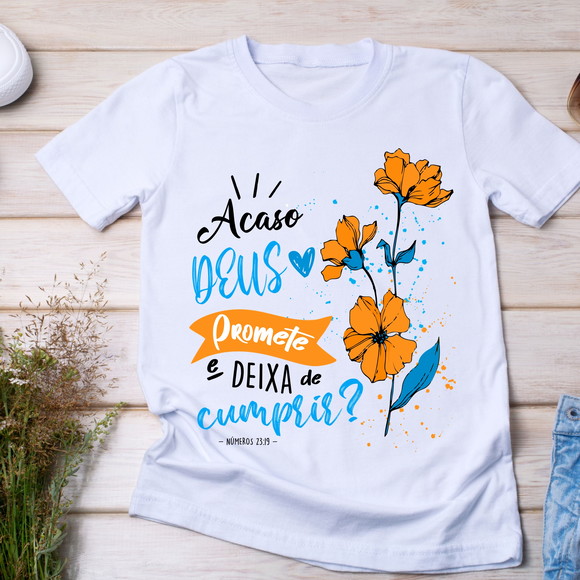 Camiseta Acaso Deus Promete e Deixa de Cumprir - Imagem 3