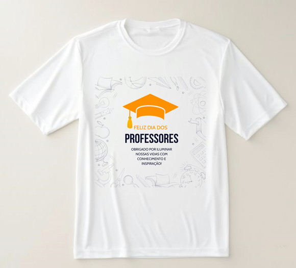 Camiseta Feliz Dia dos Professores