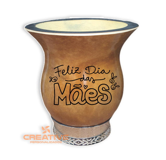 Cuia chimarrão Personalizada Feliz Dia das mães