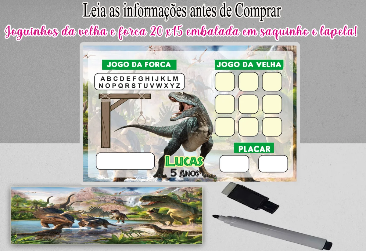 Joguinho da Velha e Forca Lembrancinhas Jurassic Park dos Dinossauros