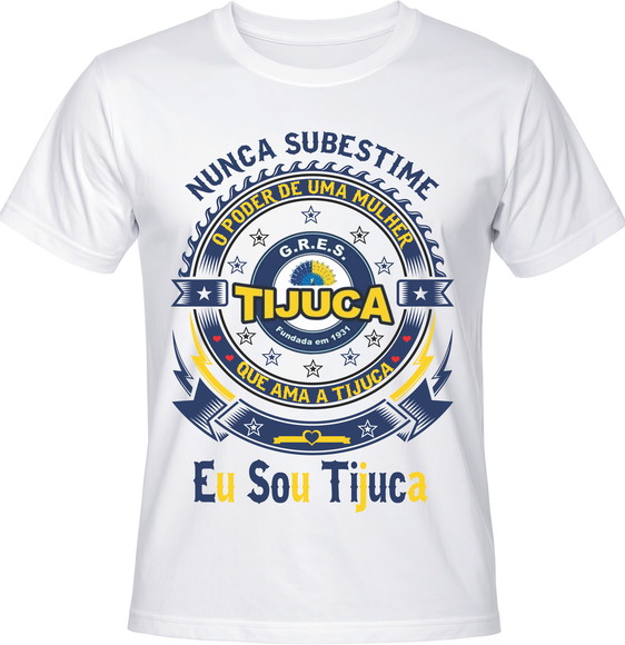 Camiseta Carnaval Eu Sou Tijuca Samba