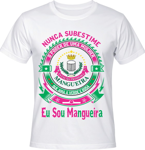 Camiseta Carnaval Eu Sou Estação Primeira de Mangueira Samba
