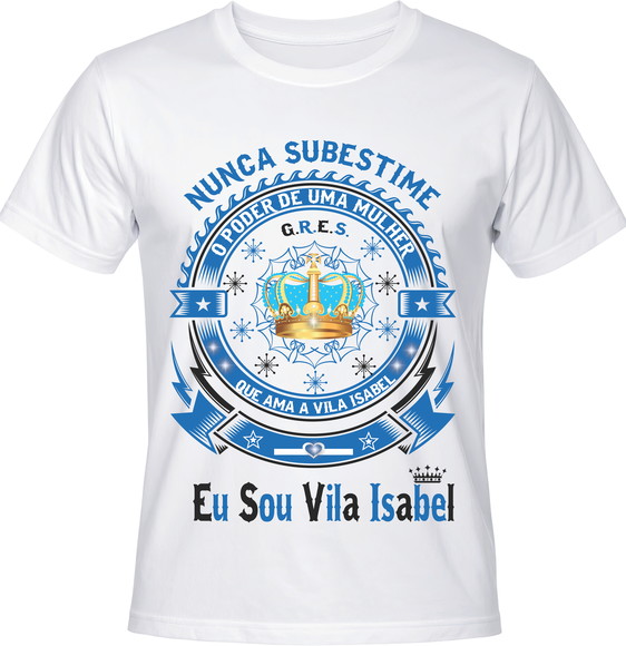 Camiseta Carnaval Eu Sou Vila Isabel Samba