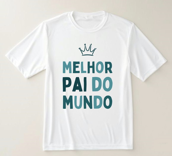 Camiseta Melhor Pai do Mundo
