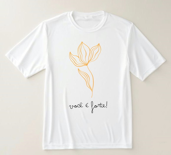 Camiseta Você É Forte