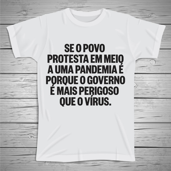 Camiseta Se o Povo Protesta