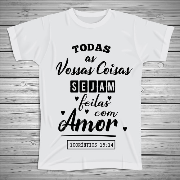 Camiseta Todas as Vossas Coisas