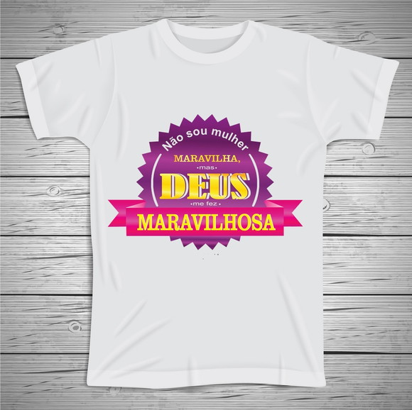 Camiseta Religiosa Deus Me Fez Maravilhosa