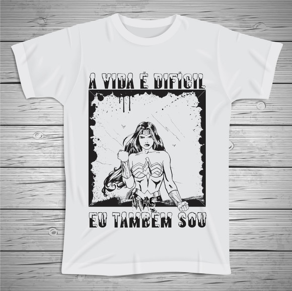 Camiseta Feminina A vida é Difícil