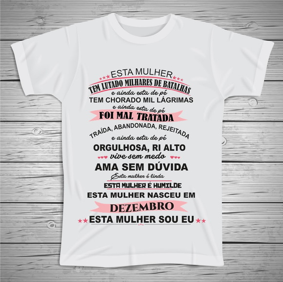 Camiseta Mulher de Dezembro