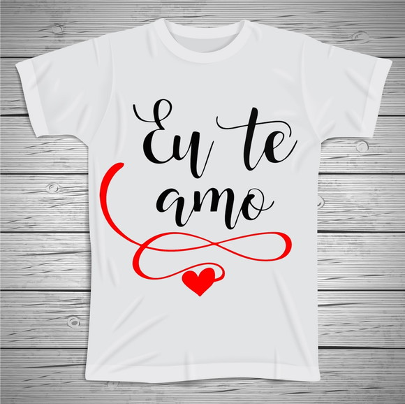 Camiseta Dia dos Namorados Eu Te Amo