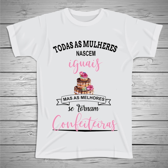 Camiseta Profissão Confeiteira