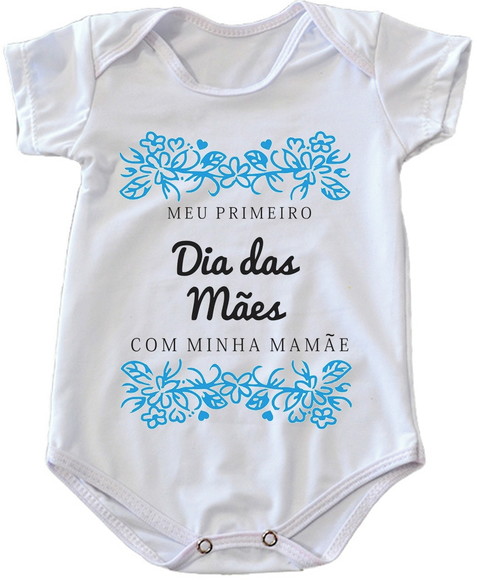 Body Infantil Meu Primeiro Dia das Mães