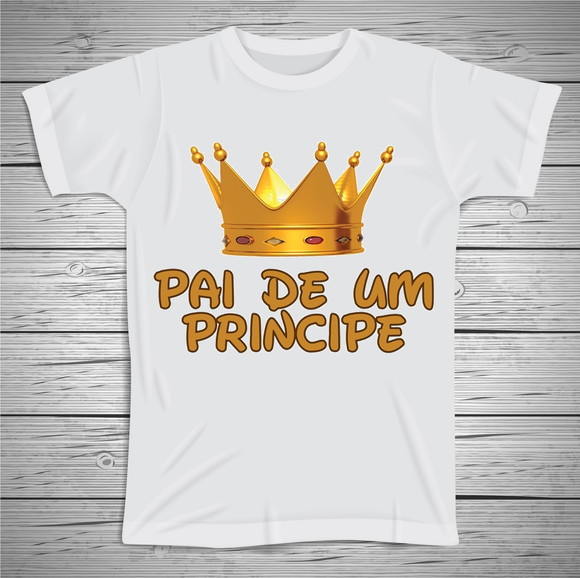 Camiseta Pai de de Principe
