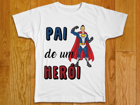 Camiseta Pai de Um Heroi