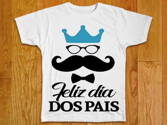 Camiseta Feliz Dia dos Pais