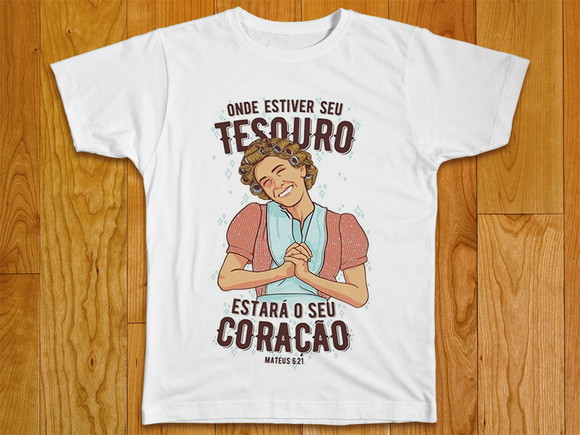 Camiseta Religiosa Onde Estiver Seu Tesouro