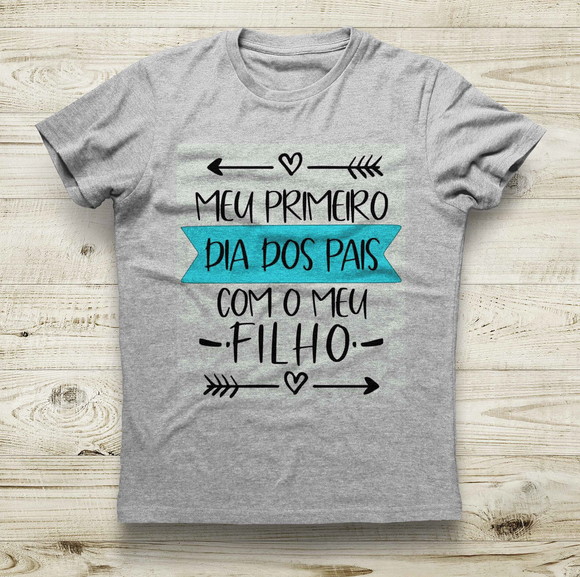 Camiseta Meu Primeiro Dia dos Pais com meu Filho