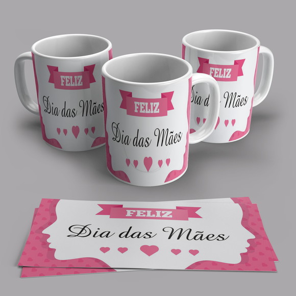 Caneca Feliz Dia das Mães