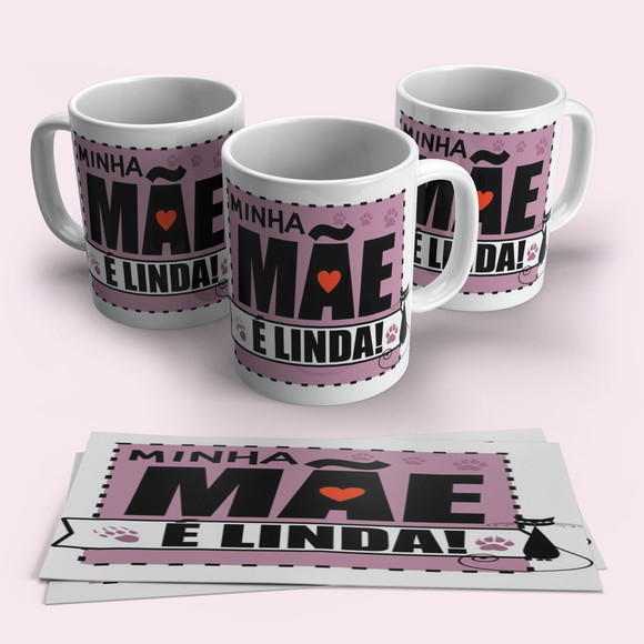Caneca Minha Mãe é Linda