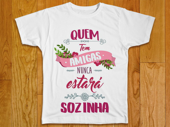 Camiseta Quem Tem Amigas
