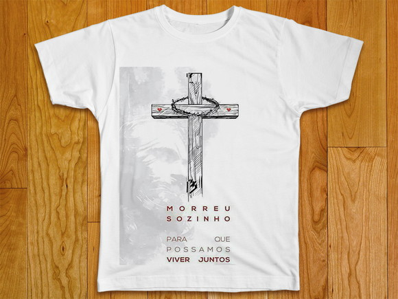 Camiseta Religiosa Morreu Sozinho