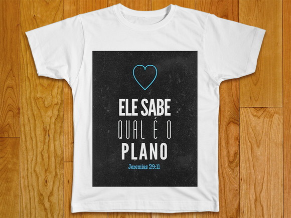 Camiseta Religiosa Ele Sabe Qual É o Plano