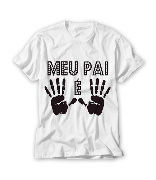 Camiseta Meu Pai é Dez