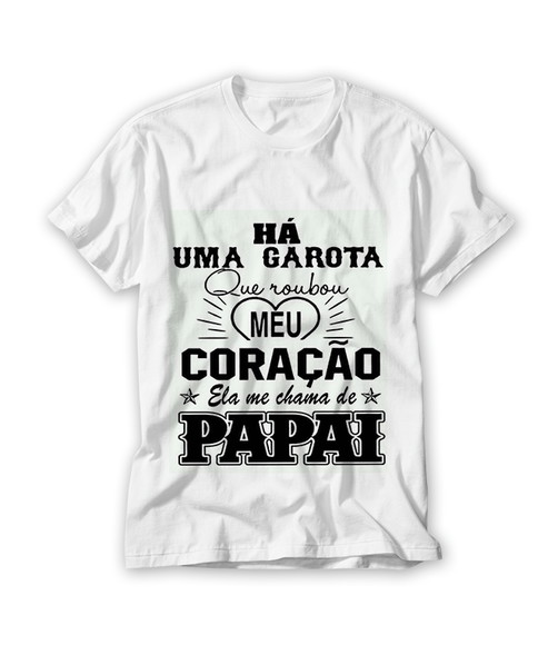 Camiseta Ela Me Chama de Papai