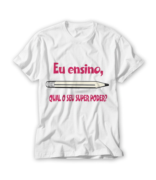 Camiseta Eu Ensino