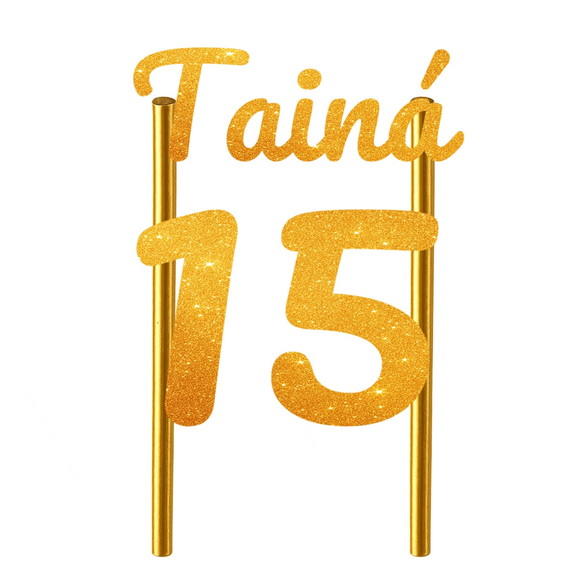 Topo de Bolo 15 Anos Glitter Nome Tainá - Imagem 3