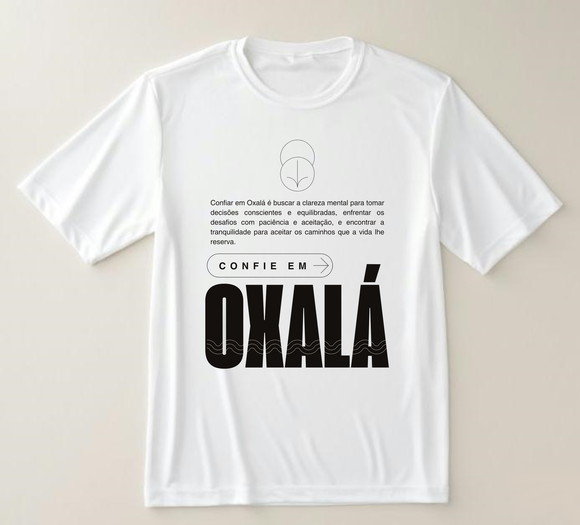 Camiseta Confie em Oxalá