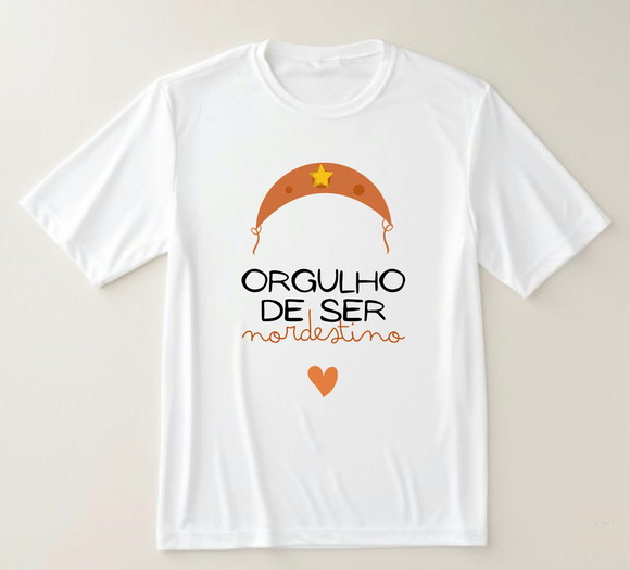 Camiseta Orgulho de Ser Nordestino