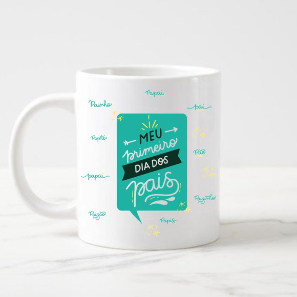 Caneca Meu Primeiro Dia dos Pais