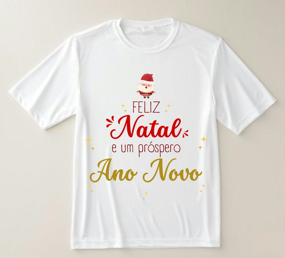 Camiseta Um Feliz Natal e Um Próspero Ano Novo
