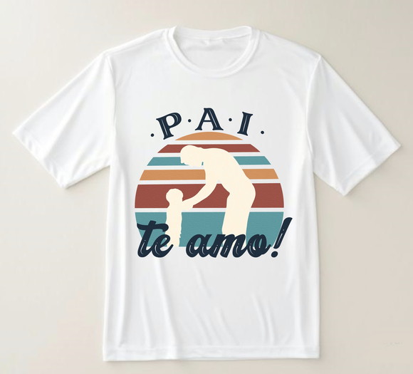 Camiseta Pai Te Amo