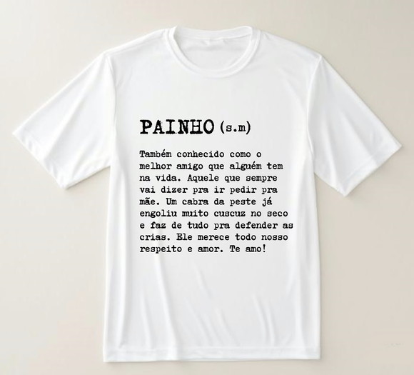Camiseta Significado Painho