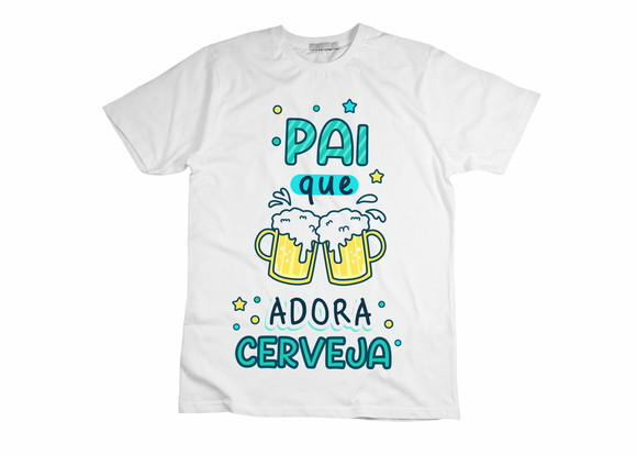 Camiseta Pai Que Adora Cerveja