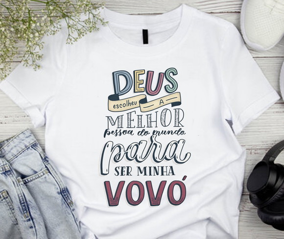 Camiseta Deus Enviou a Melhor Pessoa do Mundo para Ser Avó