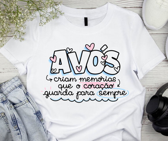 Camiseta Avós Criam Memórias