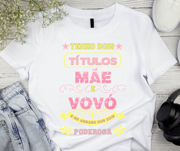 Camiseta Mãe e Vovó
