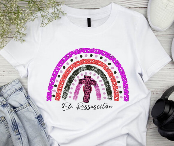 Camiseta Religiosa Ele Ressuscitou