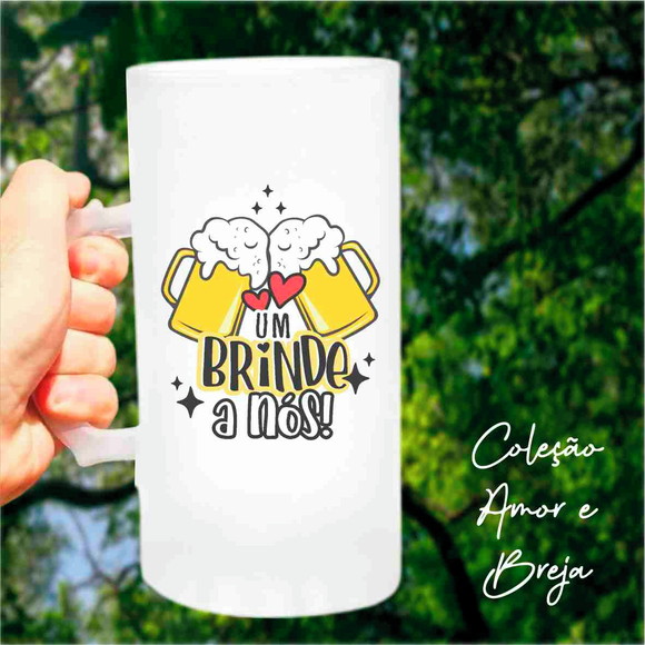 Caneca de Chopp Um Brinde a Nós
